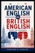 American English vs. British English: Know the Difference