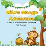 Milo's Mango Adventure