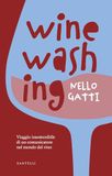 Winewashing Carlo Capellano Winewashing Paperback