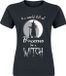Sprüche Dress Forward GmbH Uitspraken In a World Full of Princesses, Be a Witch Dames T-shirt - zwart - S