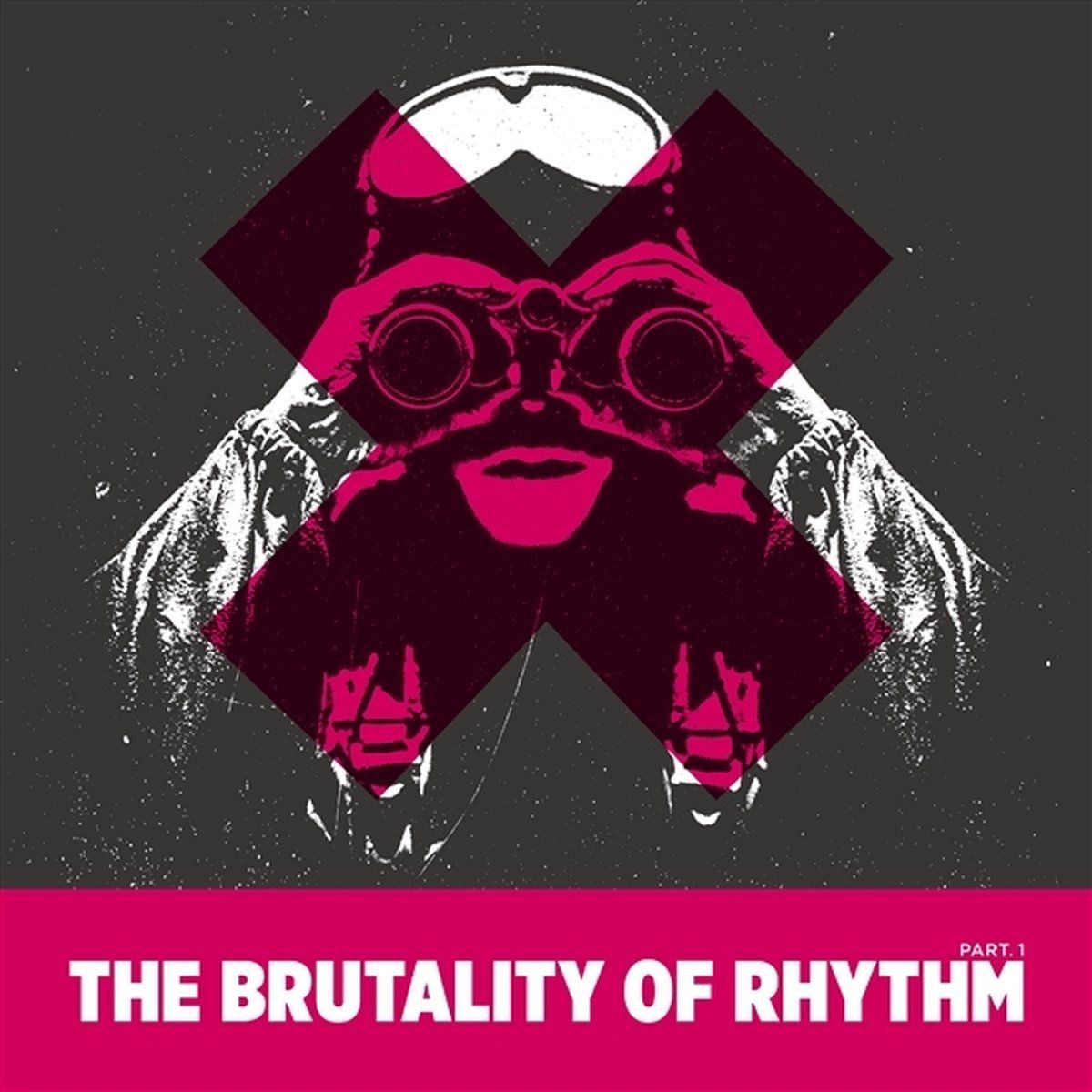 Sonic Rendezvous Various Artists - The Brutality Of Rhythm 1 (2 LP)