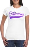 Bellatio Decorations Foute party t-shirt voor dames - Fabulous - wit - glitter - carnaval/themafeest S