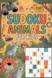 Sudoku Animals for Kids: Thoughtful Puzzle Challenge Book for Ages 9-12 with Logic Play