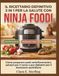 Il Ninja Foodi Il ricettario definitivo 3 in 1 per la salute
