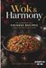 Wok and Harmony: 10 Essential Chinese Recipes