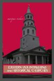 Eastern Libri GmbH American and European Architecture- Eastern USA Intriguing and Historical Churches