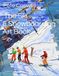 The Pete Caswell The Ski & Snowboarding Art Book: Ski Art & Paintings with Snowboarders too