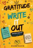 Write It Out: Gratitude Workbook