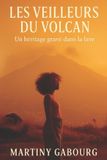 Les MartinyG-Editions Les Veilleurs du Volcan