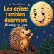 Los Bol Los erizos también duermen
