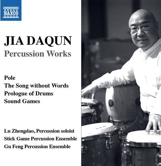 Outhere Naxos Lu Zhengdao, Stick Game Percussion Ensemble, Gu-Feng Ensemble - Percussion Works (CD)