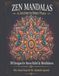 Zen Mandalas Art: A Journey to Inner Peace
