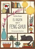 El Editorial Del Nuevo Extremo, S.L. El orden según el Feng Shui Paperback