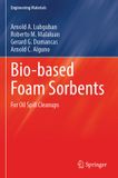 Bio-based Springer Nature Engineering Materials- Bio-based Foam Sorbents