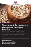 Tolérance Editions Notre Savoir Tolérance à la carence en phosphore de Vigna radiata