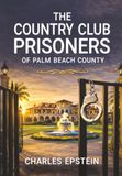 The Country Club Prisoners of Palm Beach County