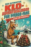 Der tiptop Der ultimative Klo-Adventskalender für Pferde-Fans