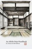 An Libri GmbH An Aikido Dojo Handbook