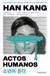 Actos Debolsillo Actos humanos Paperback
