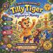 Tilly Libri GmbH Tilly Tiger and the Mystery of Money