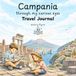 Campania Through My Curious Eyes - Travel Journal