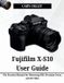 Fujifilm X-S10 User Guide