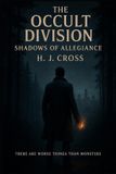 The Occult Division - Shadows of Allegiance