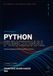 Introducción a Python Funcional: Aprende el lenguaje pensando en funciones, no en clases
