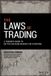 The Wiley-VCH GmbH The Laws of Trading: A Trader's Guide to Better Decision-Making for Everyone