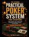 The Extended Practical Poker System for Everyone: A More Detailed, User-Friendly Guide to Disciplined, Positional, Pressure, and Profit Poker
