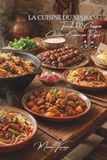 La Cuisine du Xinjiang — Tome 1: Cent plats halal du Xinjiang : brochettes d'agneau au cumin, naan, pilaf et nouilles de la Route de la Soie