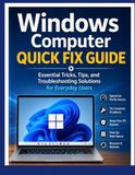 Windows Computer Quick Fix Guide