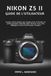 Nikon NIKON Z5 II GUIDE DE L'UTILISATEUR