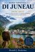 GUIDA TURISTICA DI JUNEAU 2026-2027