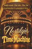Nostalgia Time Machine: Three Time Capsules. One Nostalgic Journey. Word Searches and Cryptograms from the Golden Age of Hollywood, Hip and Happenin' 60's ,and the Groovy 70's.
