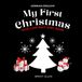 My Baby Sight Lab High-Contrast Baby Books- My First Christmas German-English