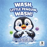 Wash, Little Penguin Wash, Little Penguin, Wash! Paperback