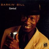 Sonic Rendezvous Barkin' Bill Smith - Gotcha! (CD)