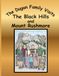 The Dugan Family Visits the Black Hills and Mount Rushmore: A Dugan Family Adventure Series: Coloring Book Collection