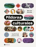 Píldoras Ediciones Peninsula Píldoras culturales Paperback