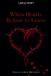 When Libri GmbH When hearts refuse to leave Paperback