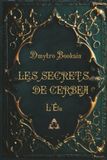 LES SECRETS DE CERBEA: L'Élu