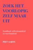 Zoek Bookmundo Zoek het voorlopig zelf maar uit: Handboek zelfredzaamheid en weerbaarheid