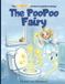 The PooPoo Fairy Paperback