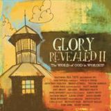 Glory Réunion Glory Revealed II