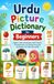 Urdu Picture Dictionary for Beginners: English–Urdu Vocabulary with Pictures, Transliteration, and Simple Everyday Vocabulary for Kids and Adults