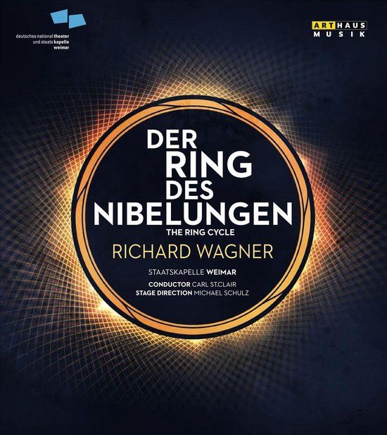 Arthaus Musik Der Ring Des Nibelungen Weimar Thea / Blu-ray / 2024