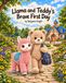 Llama Libri GmbH Llama and Teddy's Brave First Day