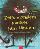 Zelfs Clavis Uitgeverij Zelfs monsters poetsen hun tanden