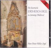 Harmonia Mundi Motette Die Historische Jordi-Bosch-Orgel